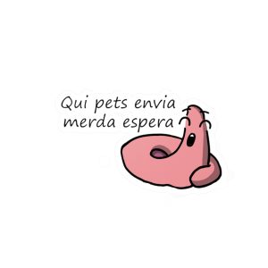 «Qui pets envia» — Pegatinas de vinilo troqueladas