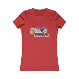 «Divendres, faves tendres» — Camiseta mujer Favorite