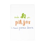 «Cada dia va pitjor i avui pareix demà» — Postales (7 uds.)