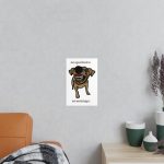 fulfilment-31880-camiseta-ca-que-ladra-no-mossega-poster-en-papel-fotografico-2