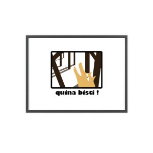 Bisti – Quina bisti! — Poster con marco de madera