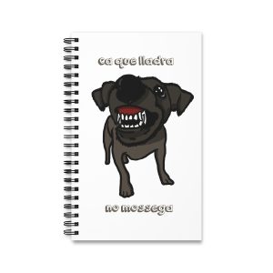 «Ca que lladra no mossega» — Cuaderno de espiral