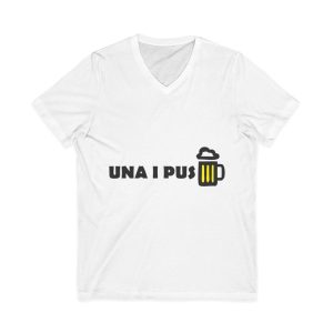 «Una i pus» cervessa — Camiseta cuello de pico