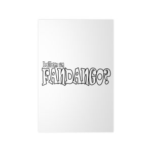 Ballam un FANDANGO? — Poster en papel fotografico