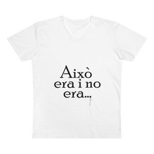 «Això era i no era...» — Camiseta hombre cuello de pico Presenter