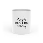 «Això era i no era...» — Taza con asa de corazon