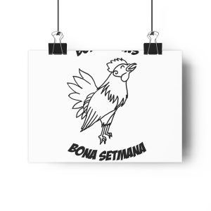 «Bon dilluns, bona setmana» — Lamina Giclee