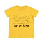 «No em penedeixo» — Camiseta mujer algodon medio