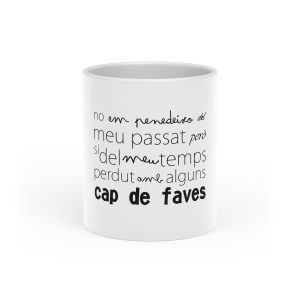 «No em penedeixo» — Taza con asa de corazon