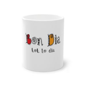 Bon dia tot lo dia — Taza estandar 325 ml