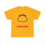 gold - Camiseta No anam ni en rodes