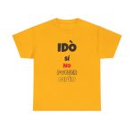 gold - Camiseta Idò, sí, no, potser, depèn