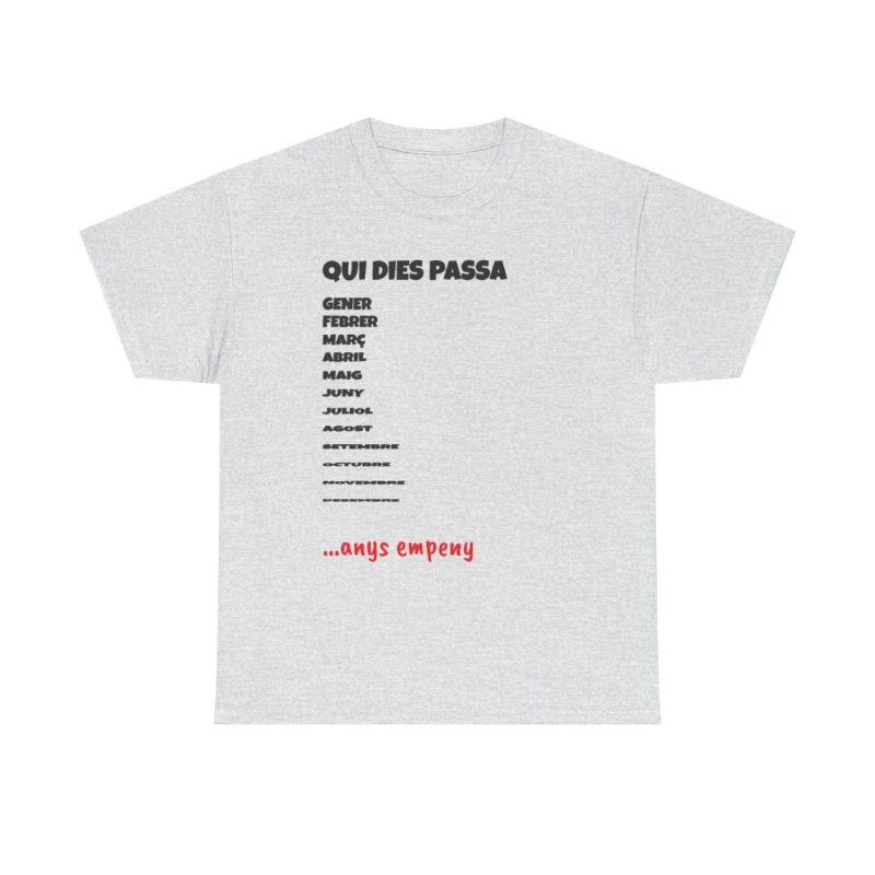 ash - Camiseta Qui dies passa, anys empeny
