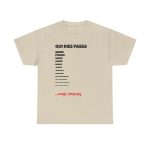 Arena - Camiseta Qui dies passa, anys empeny