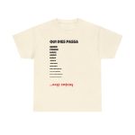 Natural - Camiseta Qui dies passa, anys empeny