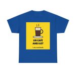 royal - Camiseta Un cafè amb llet