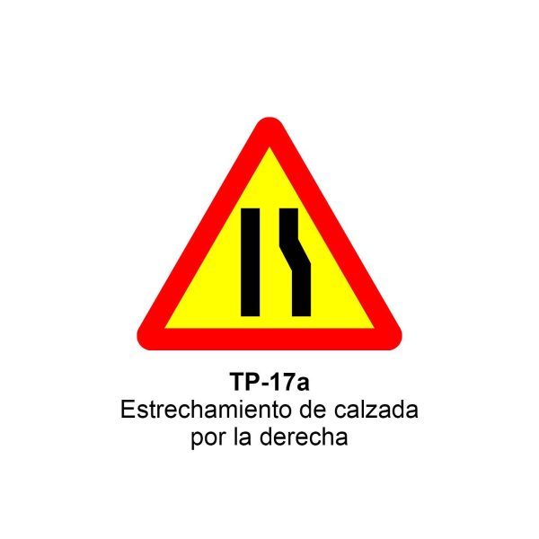 Pz. Señal JG acero Estrechamiento de la calzada por la derecha Eco-50cm