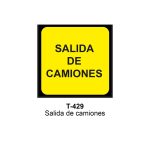 Pz. Señal JG acero Salida de camiones Eco-50cm