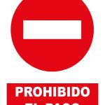 Pz. Señal JG Prohibido el paso/Dirección prohibida 30×40 cm