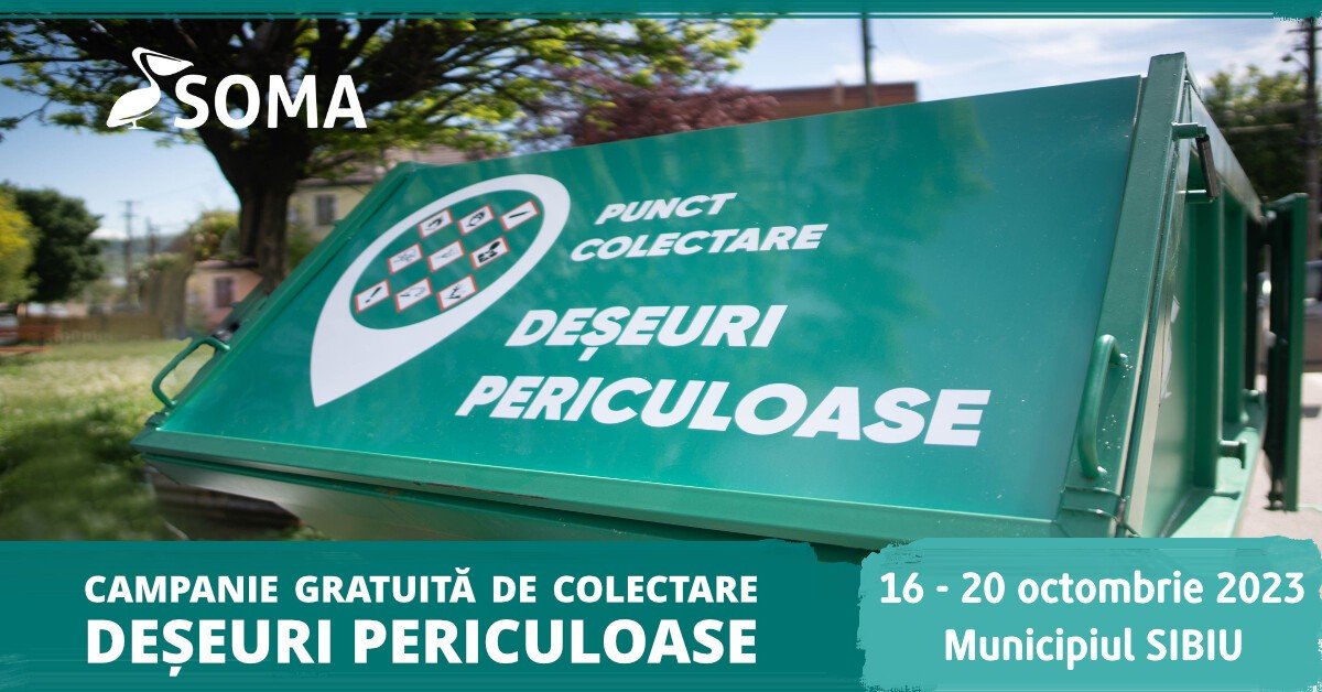 SOMA Sibiu: Campanie gratuită de colectare a deșeurilor periculoase în municipiul Sibiu