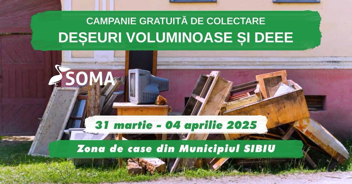 Soma derulează o nouă campanie gratuită de colectare a deșeurilor mari și electronice în Sibiu. AFLĂ mai multe detalii