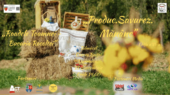 Afisul evenimentului Produc Savurez Mănânc, ediția a VI-a la Tălmăcel