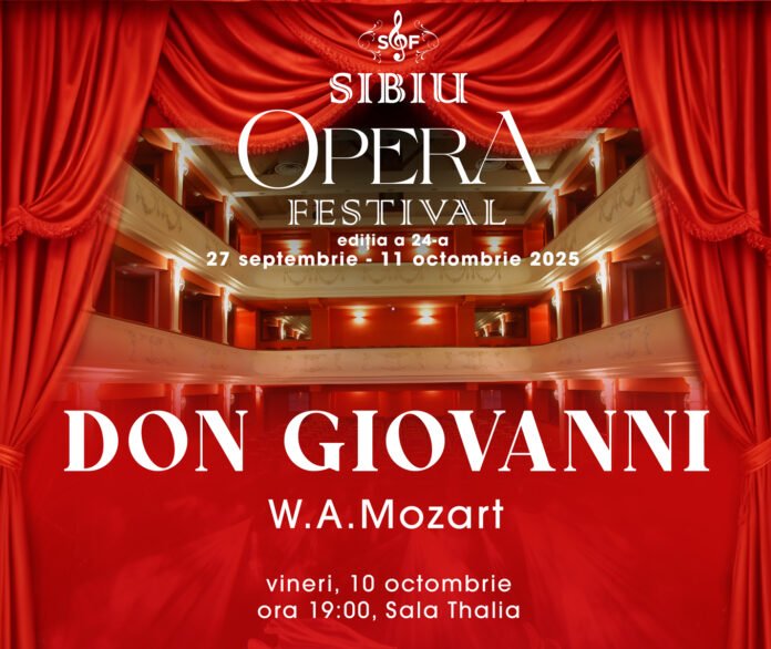 Spectacolul Don Giovanni de Mozart în producția Sibiu Opera Festival 2025 pe scena Sălii Thalia.