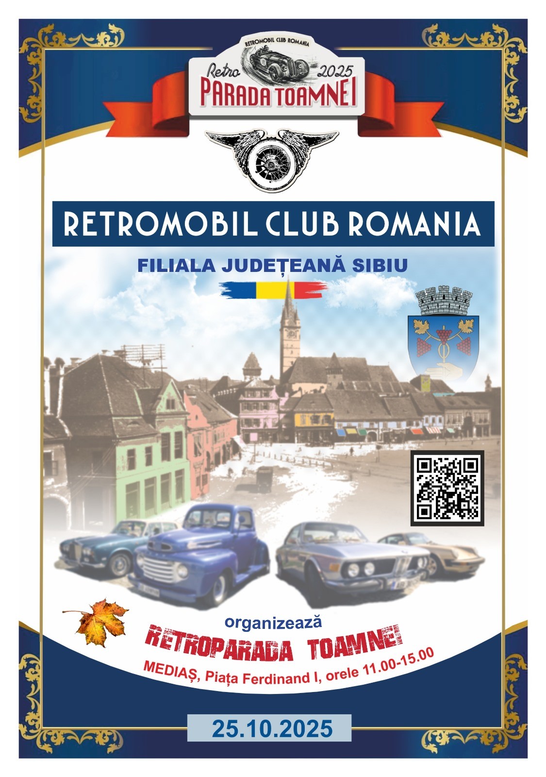 Afis Retroparada Toamnei 2025 Mediaș anunțând expoziția de mașini de epocă