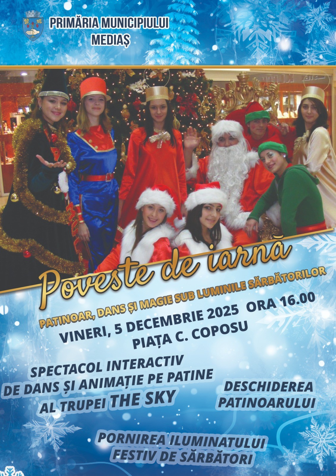 Afis inaugurare patinoar Medias, anunțând pregătirile de sărbători în oraș.