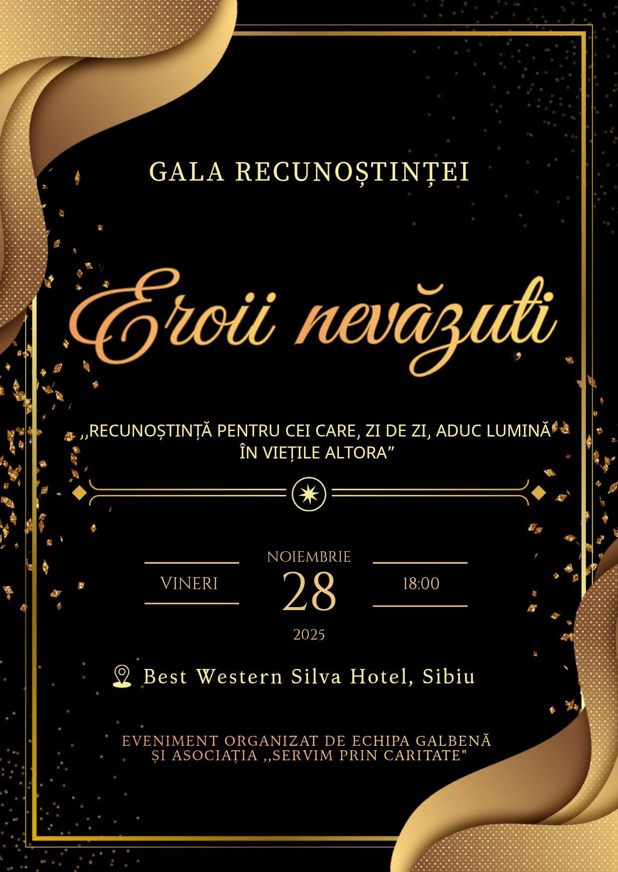 Participanți și organizatori la Gala Eroii Nevăzuți din Sibiu, sărbătorind 6 ani de fapte bune