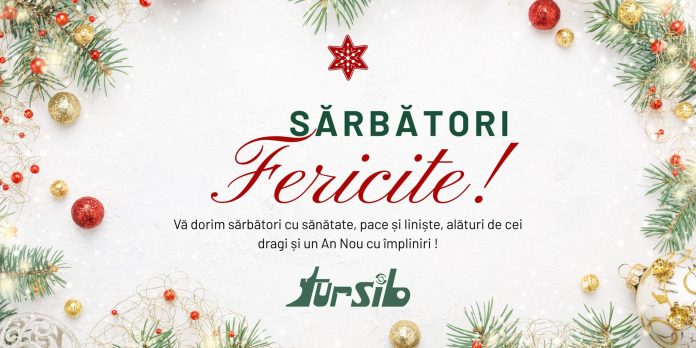 Tursib S.A. transmite urări calde de sărbători către locuitorii Sibiu.
