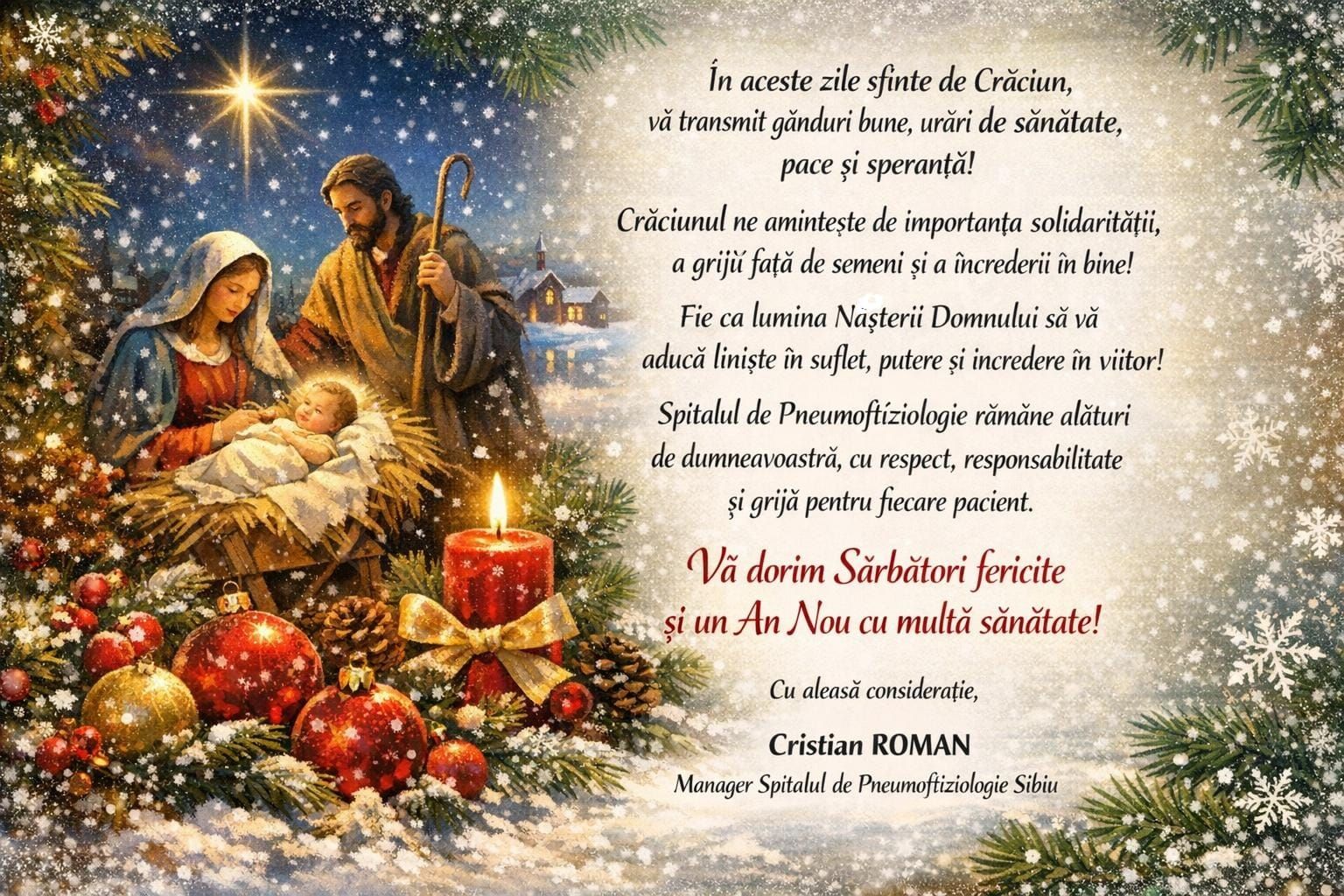 Conducerea Spitalului de Pneumoftiziologie Sibiu transmite un mesaj de Crăciun cald și prietenos.