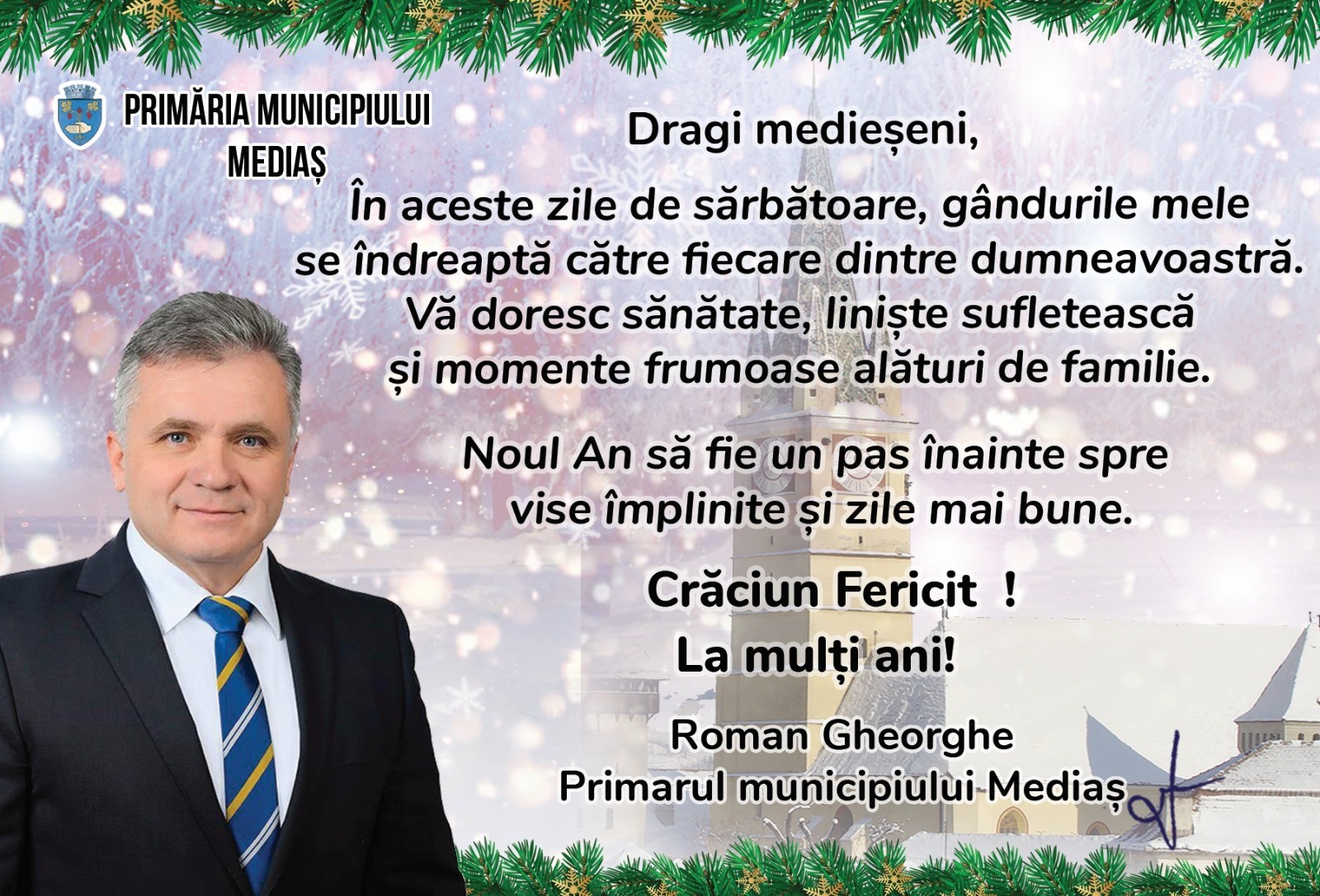 Primarul municipiului Mediaș transmite un călduros mesaj de sărbători către cetățeni