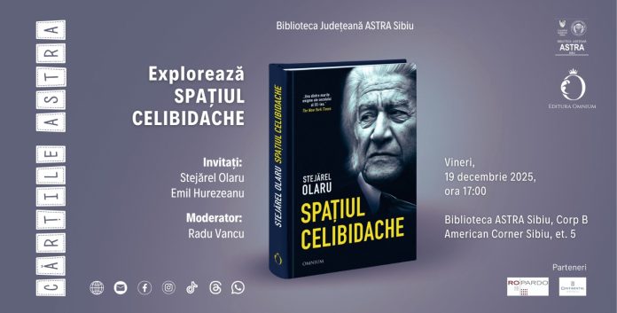 Coperta cartii Spatiul Celibidache, publicata de editura Cartile ASTRA