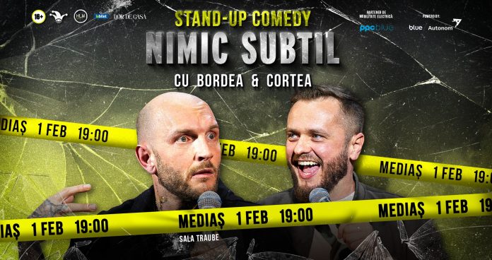 Afis spectacol stand-up comedy Nimic Sublim la Sala Traube Mediaș