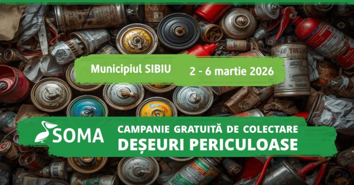 Campanie de colectare deșeuri periculoase organizată de Soma în Sibiu