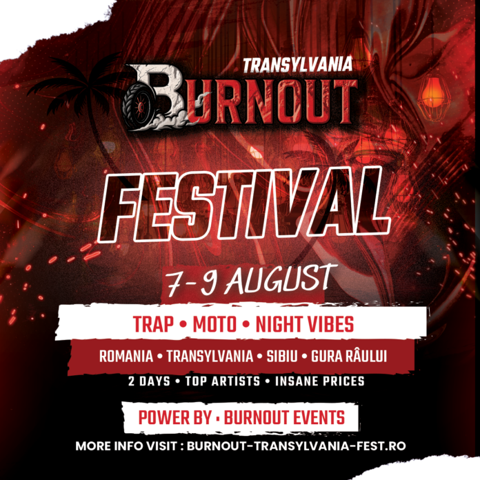 Afisaj pentru primul festival Trap & Moto din regiune, Burnout Transylvania Fest la Gura Râului.