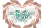Ziua Mondială a Sănătății 2026: „Împreună pentru sănătate. Susține știința”