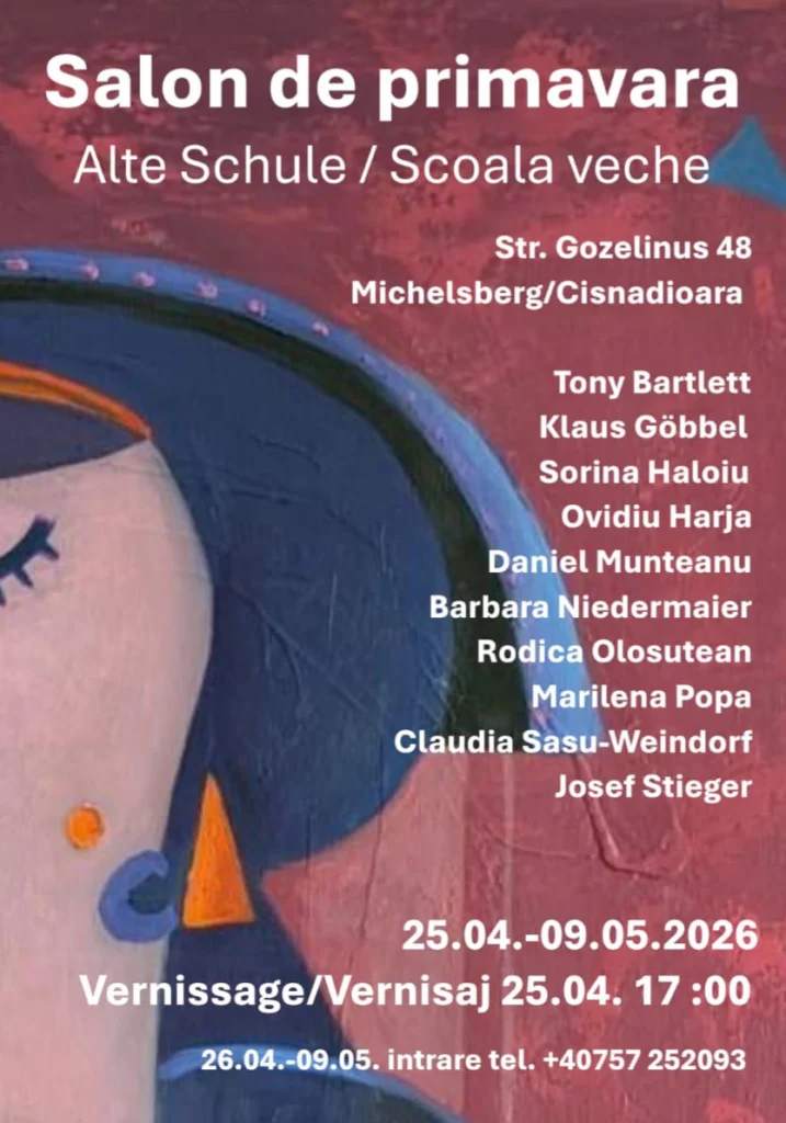 Salonul de Primăvară Cisnădioara 2026: artiști locali și internaționali expun la „Școala Veche”