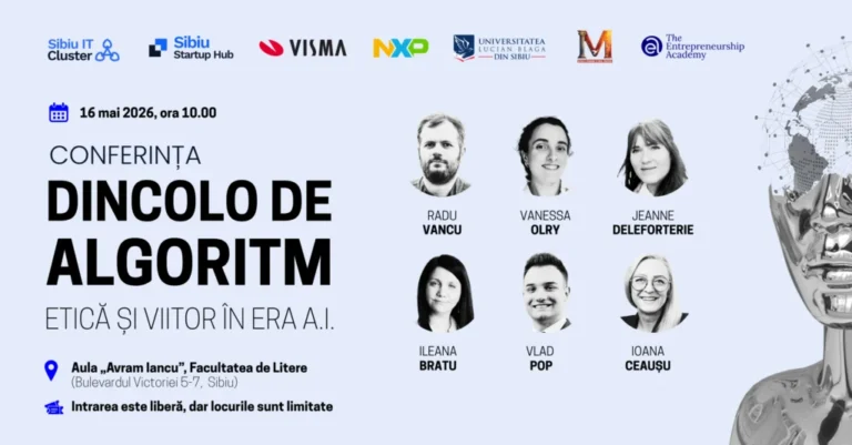 Sibiul găzduiește conferința „Dincolo de algoritm: etică și inovație în era AI”