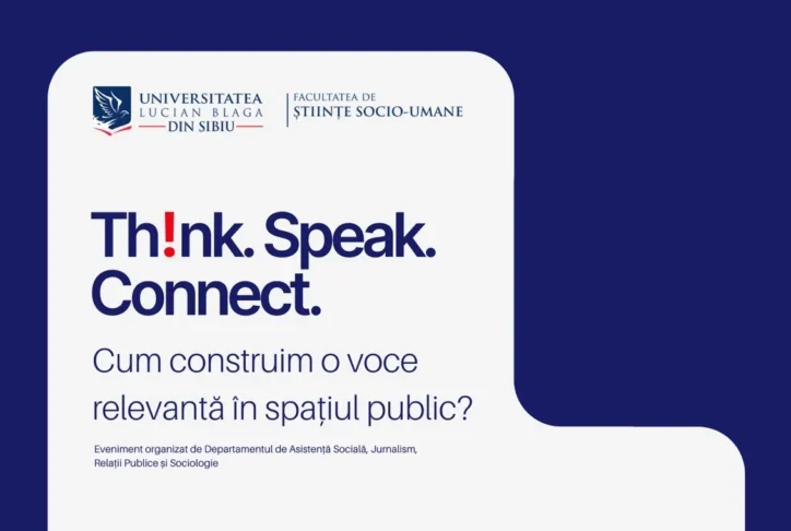 Dragoș Pătraru deschide la Sibiu seria de dialoguri publice „Think. Speak. Connect”, inițiată de studenții ULBS