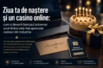 Ziua ta de naștere și un casino online: cum a devenit bonusul aniversar unul dintre cele mai apreciate cadouri din industrie