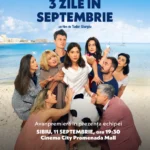 Afișul filmului 3 zile în septembrie la Cinema City Sibiu, Promenada Mall