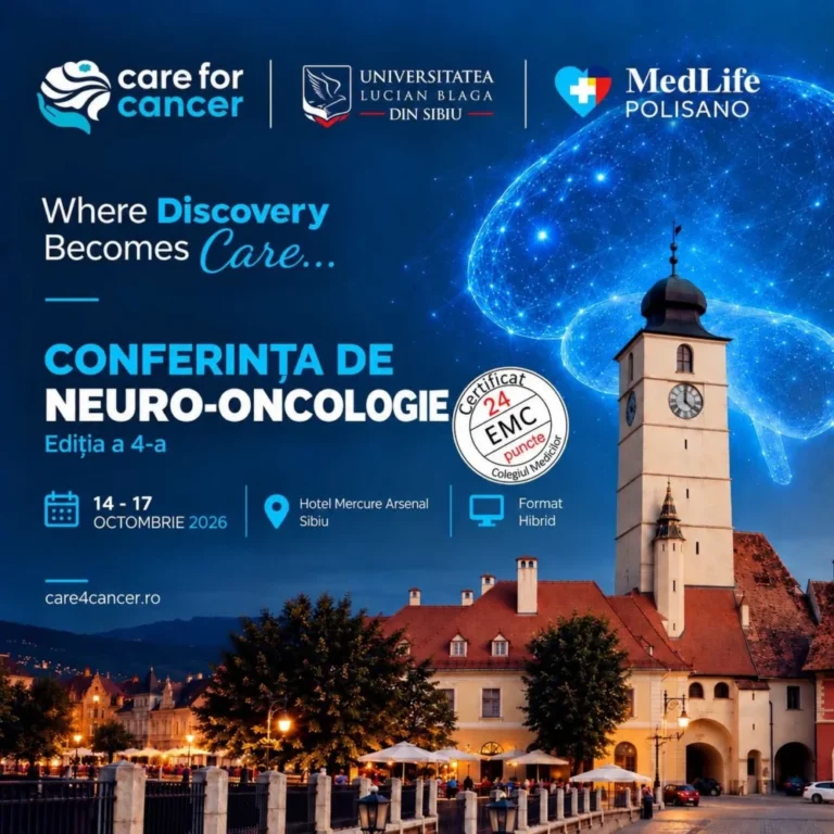 Conferința de Neuro-Oncologie CARE4CANCER 2026 are loc la Sibiu, în perioada 14–17 octombrie