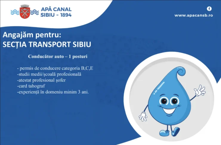 Apă Canal Sibiu angajează conducător auto pentru Secția Transport. Dosarele se pot depune până la 1 noiembrie