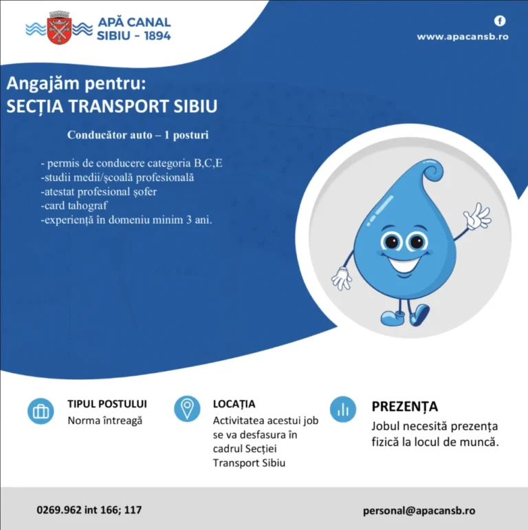 Apă Canal Sibiu angajează conducător auto pentru Secția Transport. Dosarele se pot depune până la 1 noiembrie